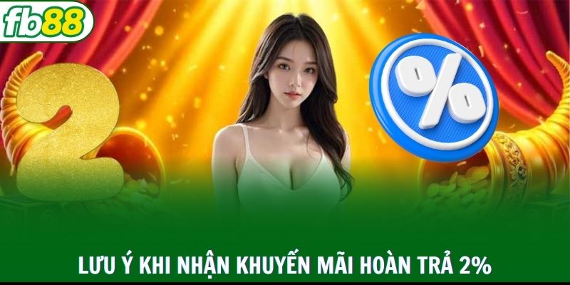 Lưu ý quan trọng khi tham gia nhận tiền hoàn cược sảnh casino